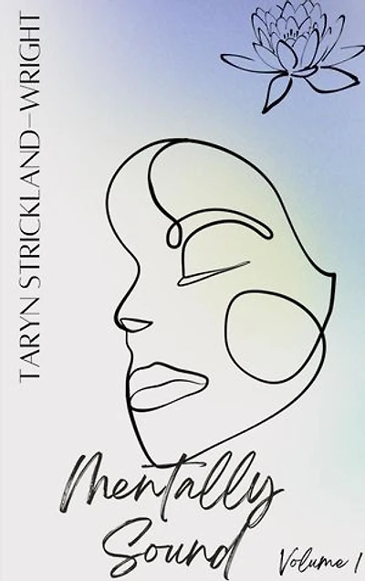 Mentally Sound: Volume 1