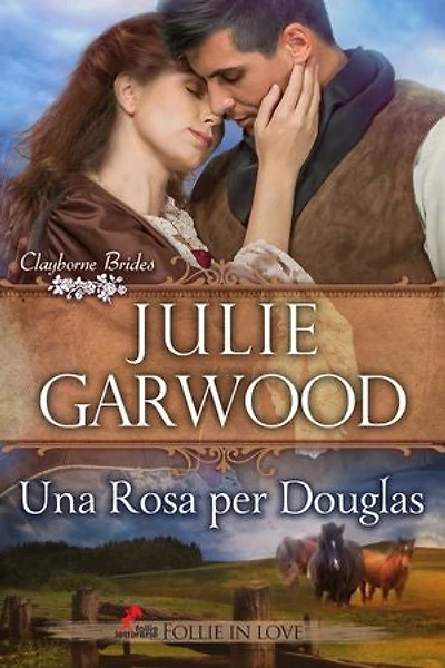 Una Rosa per Douglas