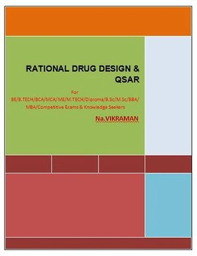 Text Book of RATIONAL DRUG DESIGN & QSAR: For BE/B.TECH/BCA/MCA/ M.TECH/Diploma/B.Sc/M.Sc/MA/ BA/Competitive Exams & Knowledge Seekers