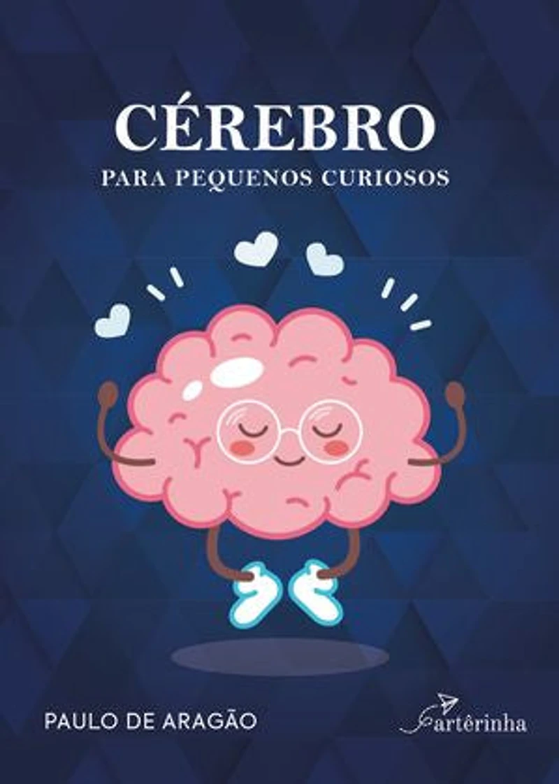 Cérebro para Pequenos Curiosos