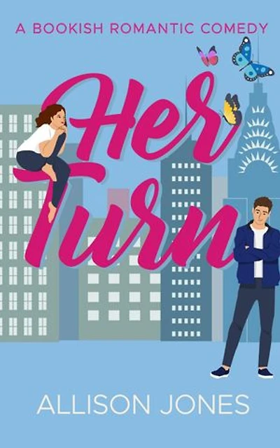 Her Turn: A Bookish Romantic Comedy