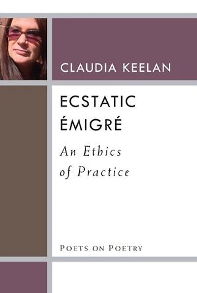Ecstatic Émigré: An Ethics of Practice