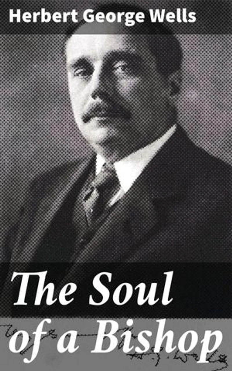 The Soul of a Bishop: Exploring Faith, Morality, and Society Through a Bishop's Inner Turmoil
