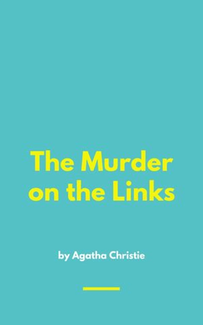 The Murder on the Links