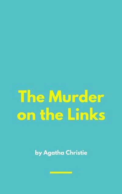 The Murder on the Links