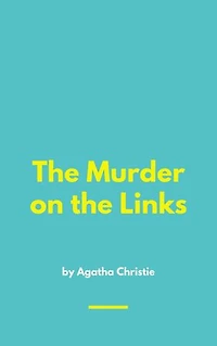 The Murder on the Links
