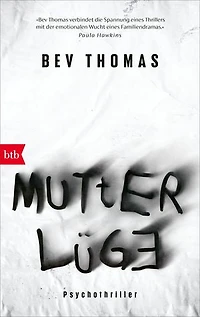 Mutterlüge: Psychothriller