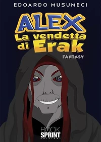 Alex - La vendetta di Erak