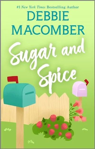 Sugar and Spice: A Novel