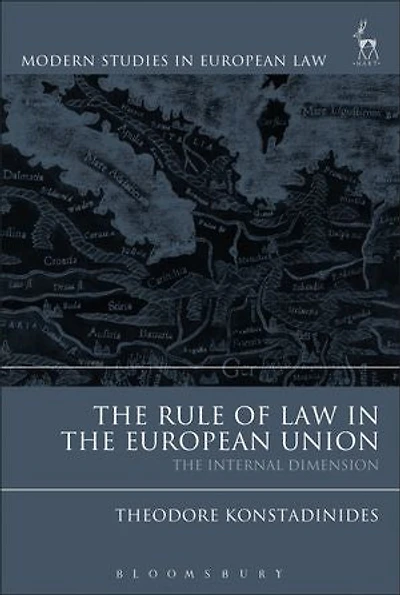 The Rule Of Law European Union: Internal Dimension