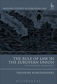 The Rule Of Law European Union: Internal Dimension