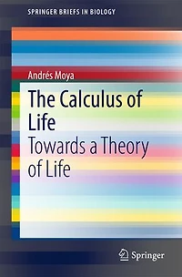 The Calculus of Life: Towards a Theory Life