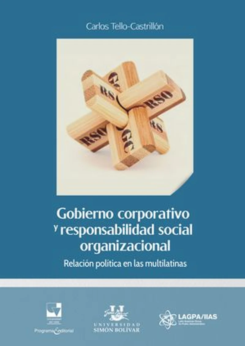 Gobierno corporativo y responsabilidad social organizacional: Relación política en las multilatinas
