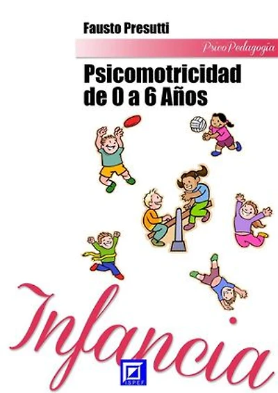 Psicomotricidad de 0 a 6 años