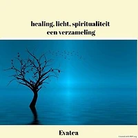 Healing, licht, spiritualiteit; een verzameling