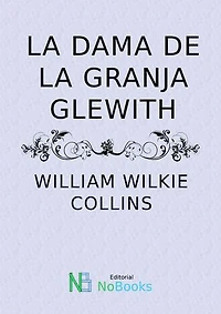 La dama de la granja Glenwith
