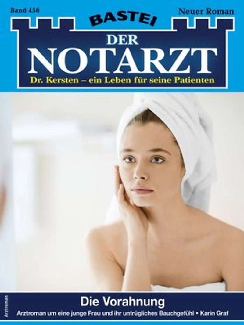 Der Notarzt 456: Die Vorahnung