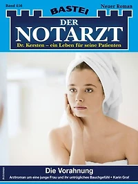 Der Notarzt 456: Die Vorahnung