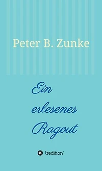 Ein erlesenes Ragout