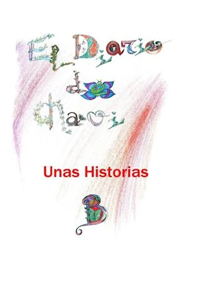 El diario de Chavi: Unas historias