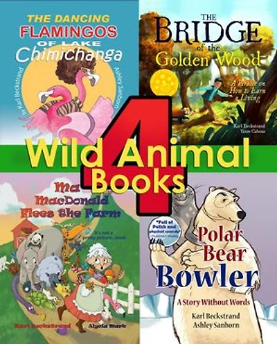 4 Wild Animal Books for Kids: Getting Along Outside the Zoo: Wild Animal Books for Kids, #12