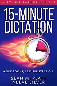 15-Minute Dictation: More books, less frustration