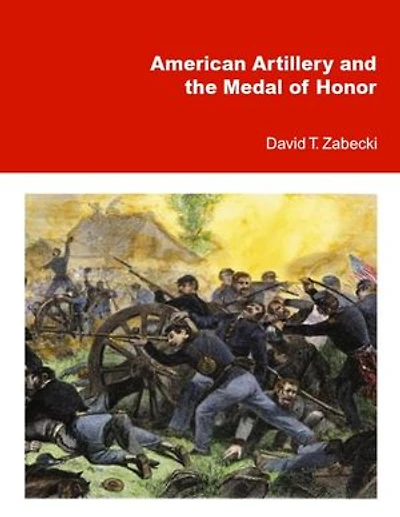 American Artillery and the Medal of Honor
