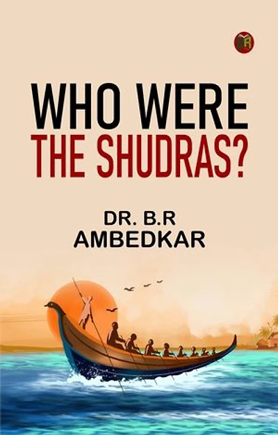 WHO WERE THE SHUDRAS?