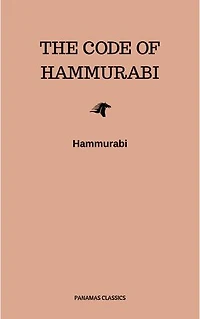 The Code of Hammurabi