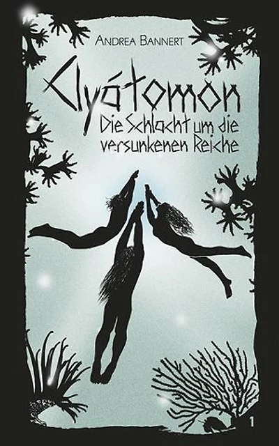 Clyátomon - Die Schlacht um die versunkenen Reiche