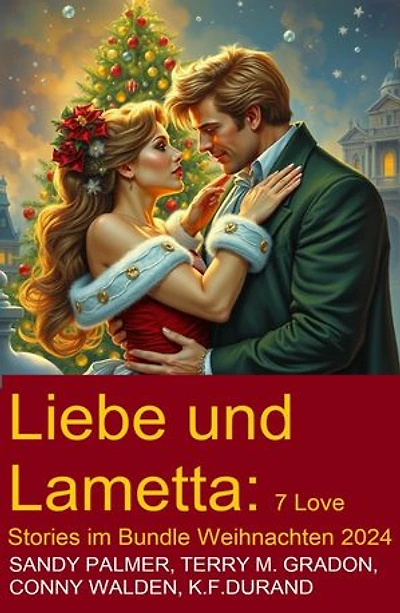 Liebe und Lametta: 7 Love Stories im Bundle Weihnachten 2024