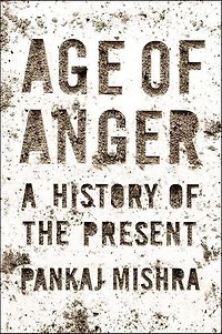 Age of Anger: A History of the Present