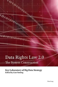Data Rights Law 2.0: The System Construction