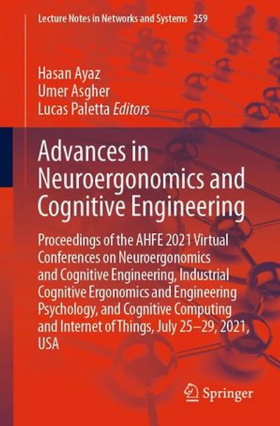 Advances Neuroergonomics and Cognitive Engineering