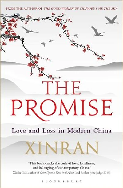 The Promise: Love and Loss Modern China
