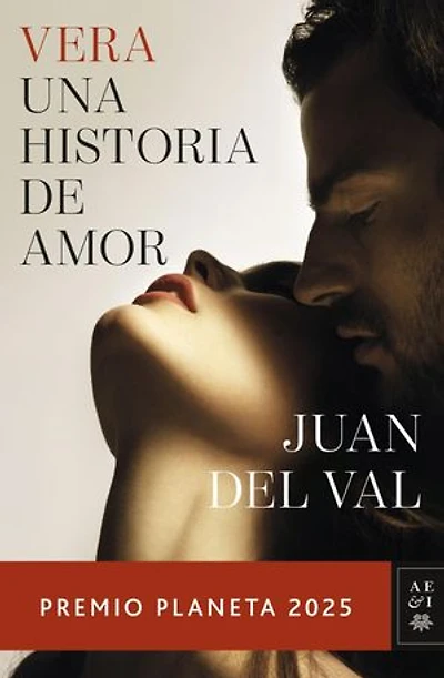 Vera, una historia de amor: Premio Planeta 2025