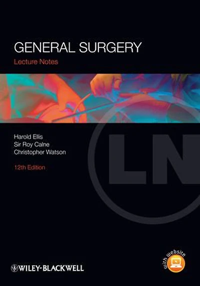 Ellis and Calne's Lecture Notes General Surgery