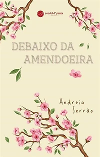 Debaixo da Amendoeira