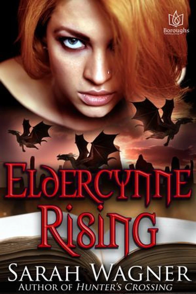 Eldercynne Rising: Eldercynne, #2