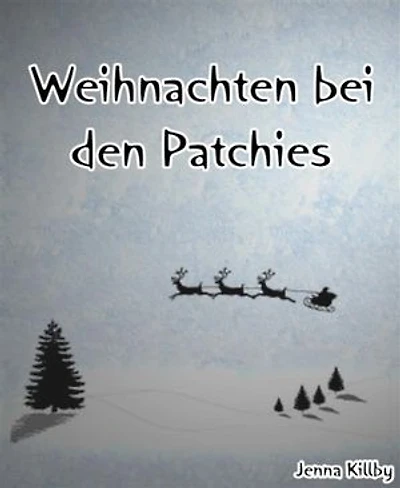 Weihnachten bei den Patchies