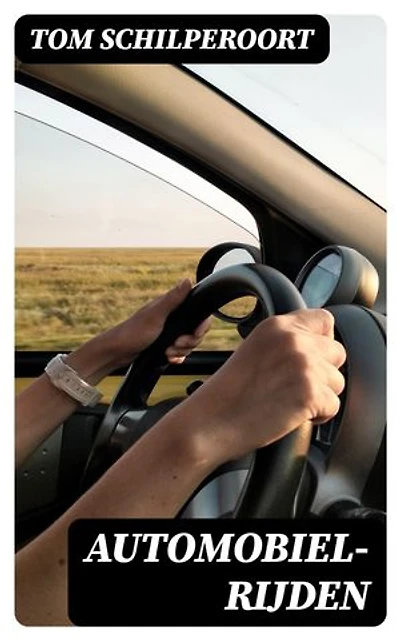 Automobiel-rijden: Verrijkte editie.