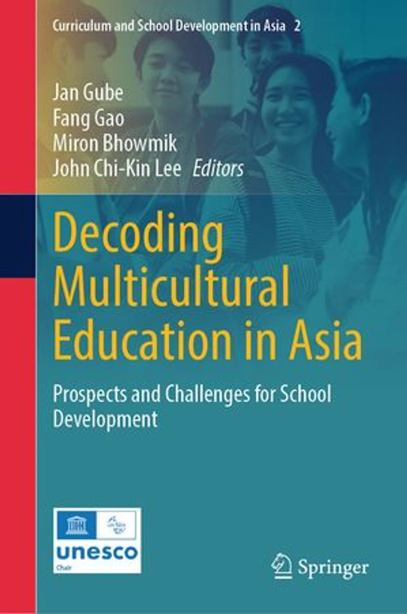Decoding Multicultural Education Asia: Prospects and Challenges for School Development