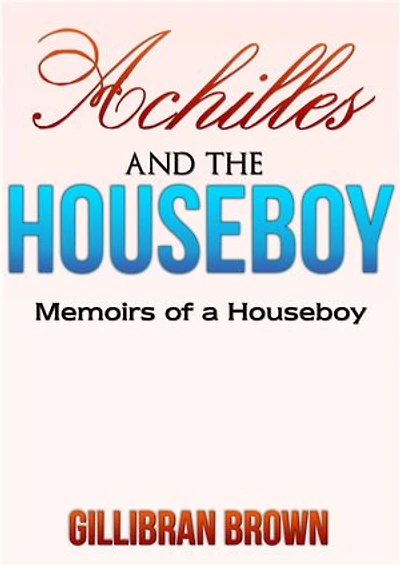 Achilles and the Houseboy