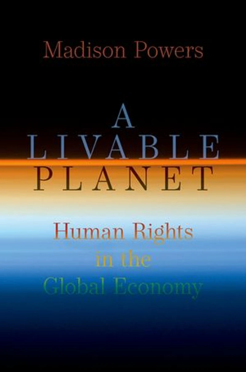 A Livable Planet: Human Rights the Global Economy