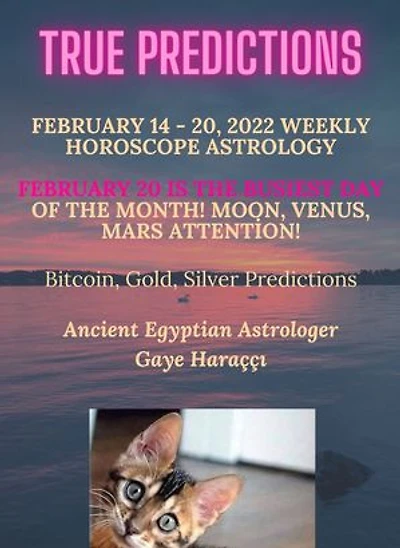 14 - 20 February 2022 Weekly Horoscope Astrology