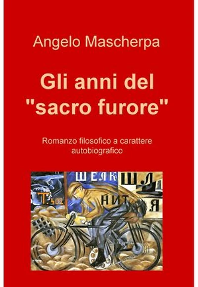 Gli anni del "sacro furore"