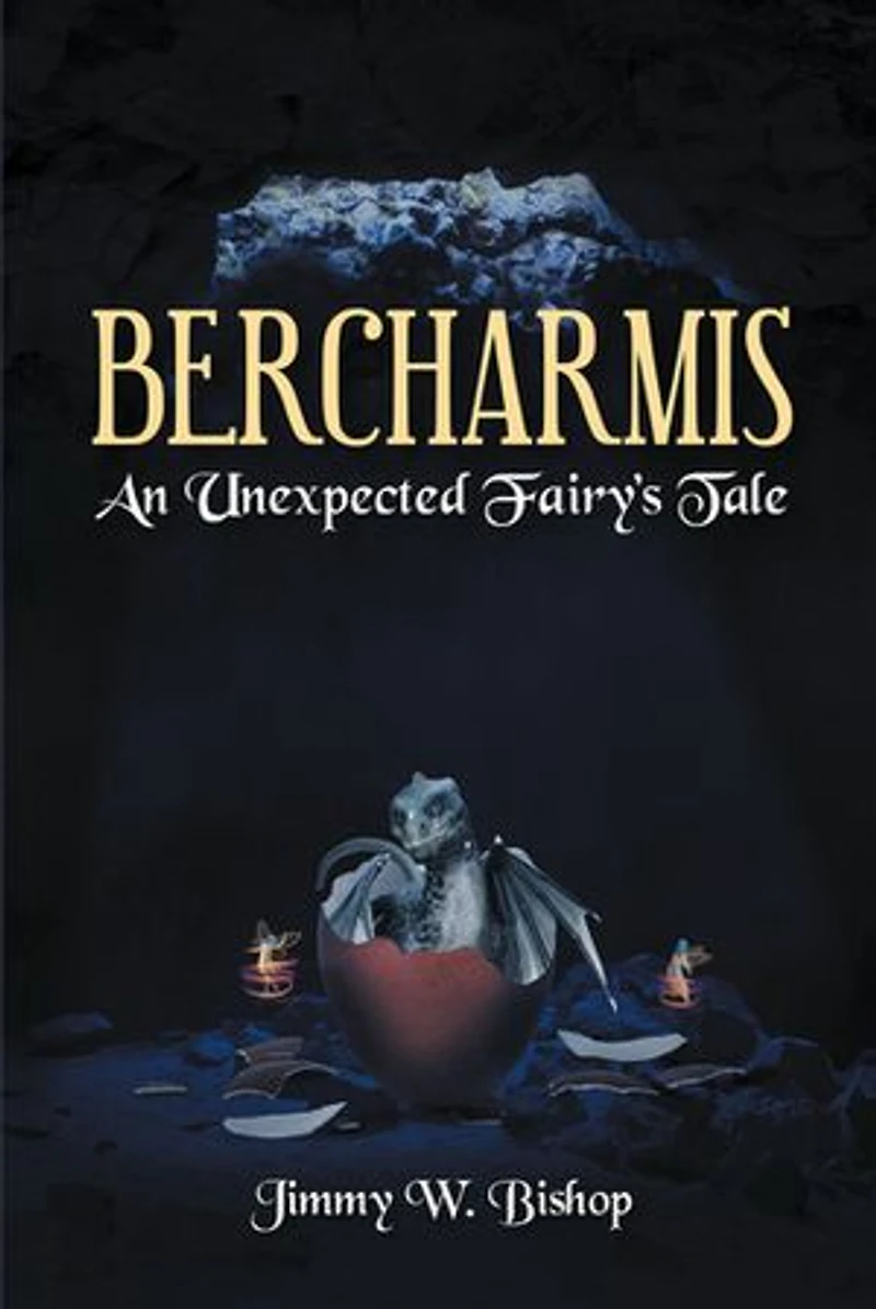 Bercharmis: An Unexpected Fairy's Tale