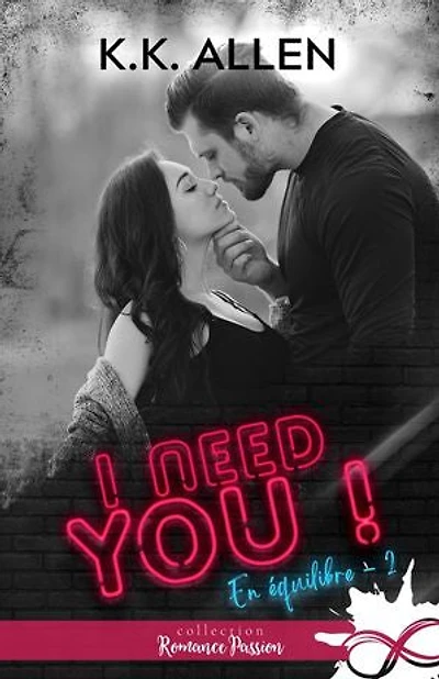I need you !: En équilibre, T2