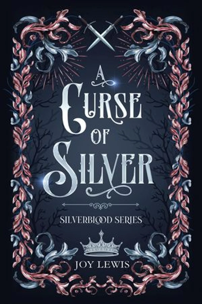 A Curse of Silver: A Romantic Epic Fantasy