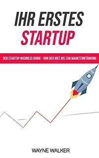 Ihr erstes Startup